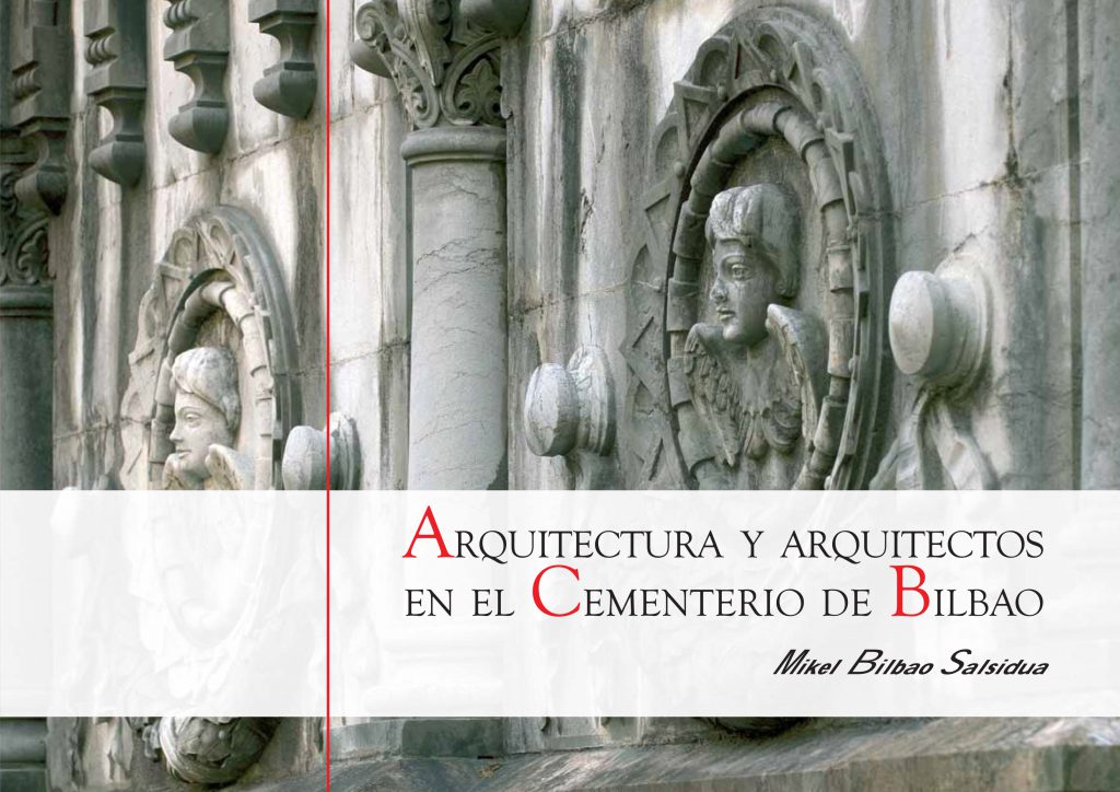 Arquitectura y arquitectos en el Cementerio de Bilbao