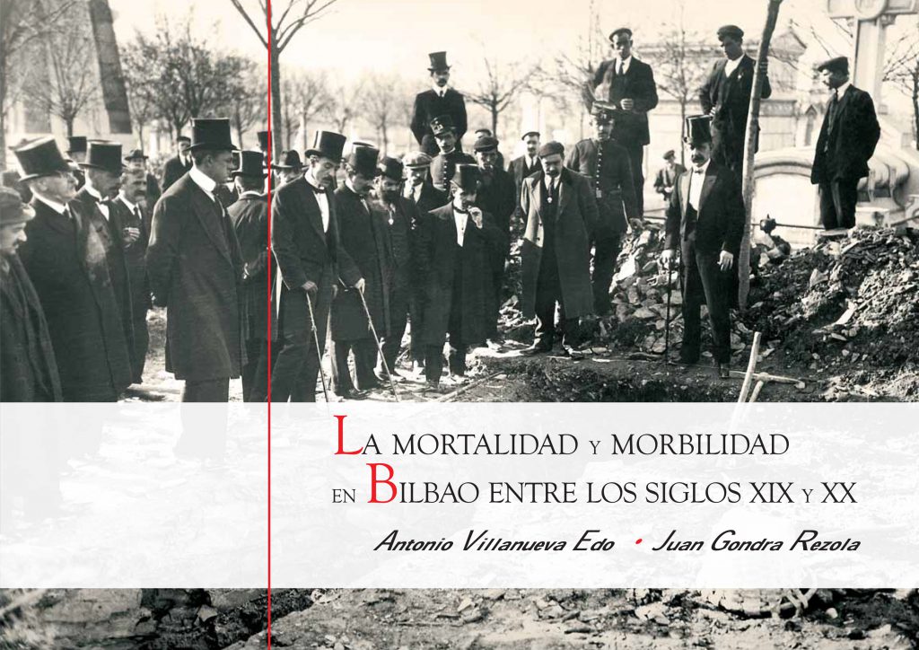 La mortalidad y la morbilidad en Bilbao entre los siglos XIX y XX